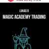 Lukas B – Magic Academy Trading