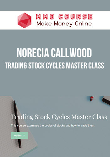 Norecia Callwood – Trading Stock Cycles Master Class