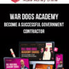 War Dogs Academy – Become a Successful Government Contractor