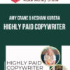 Amy Crane & Keshani Kurera – Highly Paid Copywriter