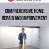 Comprehensive Home Repair and Improvement