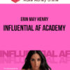 Erin May Henry – Influential AF Academy