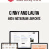 Ginny and Laura – 400K Instagram Launches