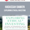 Hadassah Damien – Exploring Ethical Investing