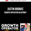 Justin Brooke – Growth Operator Blueprint