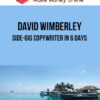 David Wimberley – Side-Gig Copywriter in 6 Days