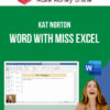 Kat Norton – Word with Miss Excel