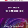 Kirby Ferguson – The Remix Method