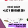 Monique Solomon – HABO w Beginner SEO