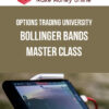 Options Trading University – Bollinger Bands Master Class