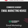 eCommerce Academy – Email Marketing Novice