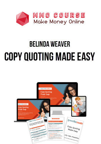 Belinda Weaver – Copy Quoting Made Easy