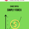 Chike Onyia – Simply Forex
