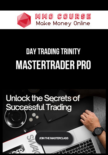 Day Trading Trinity – MasterTrader PRO