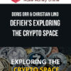 Doris Orr & Christian Lind – Defieh's Exploring The Crypto Space