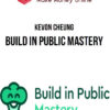 Kevon Cheung – Build in Public Mastery