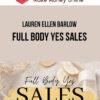 Lauren Ellen Barlow – Full Body Yes Sales