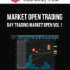 Market Open Trading – Day Trading Market Open Vol 1