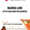 Maunda Land – Crypto Bootcamp for Beginners