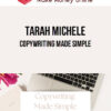 Tarah Michele – Copywriting Made Simple