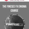 The Finesee FX Enigma Course