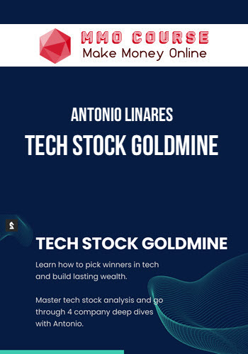 Antonio Linares – Tech Stock Goldmine