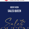Becky Keen – Sales Queen