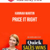 Hannah Martin – Price it right