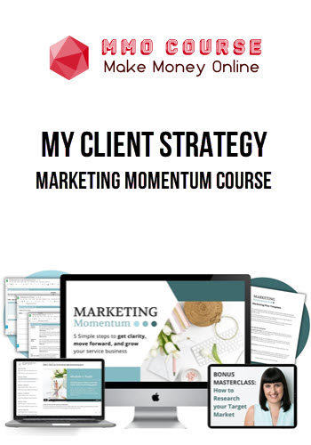 My Client Strategy – Marketing Momentum Course