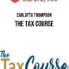 Carlotta Thompson – The Tax Course