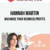 Hannah Martin – Maximise your business profits