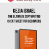 Kezia Israel – The Ultimate Copywriting Cheat Sheet for Beginners