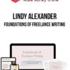 Lindy Alexander – Foundations of Freelance Writing