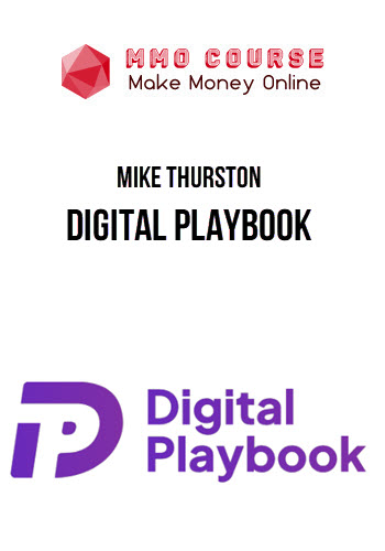 Mike Thurston – Digital Playbook