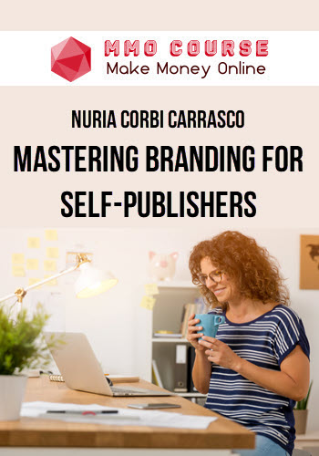 Nuria Corbi Carrasco – Mastering Branding For Self-Publishers