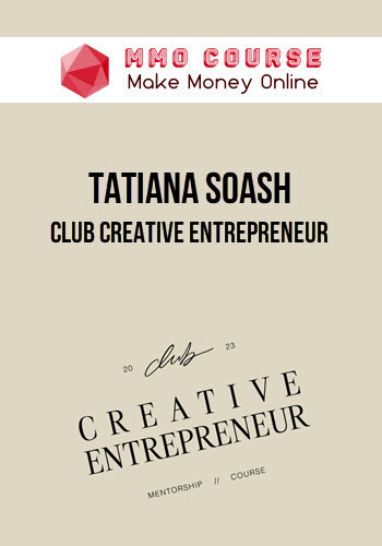 Tatiana Soash – Club Creative Entrepreneur