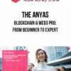 The Anyas – Blockchain & Web3 Pro: From Beginner to Expert