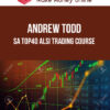 Andrew Todd – SA Top40 ALSI Trading Course