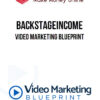 Backstageincome – Video Marketing Blueprint