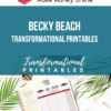 Becky Beach – Transformational Printables