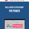 Bilal Javed & Syed Kashif – Pin Power: Pinterest SEO Course For Organic Traffic