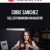 Codie Sanchez – Seller Financing Navigator