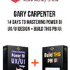 Gary Carpenter – 14 Days to Mastering Power BI UX/UI Design + Build THIS PBI UI