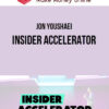 Jon Youshaei – Insider Accelerator