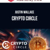 Justin Wallace – Crypto Circle