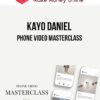 Kayo Daniel – Phone Video Masterclass