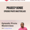 Pradeep Bonde – Episodic Pivots Masterclass