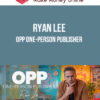 Ryan Lee – OPP One-Person Publisher
