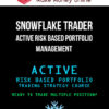 Snowflake Trader – Active Risk Based Portfolio Management