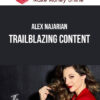 Alex Najarian – Trailblazing Content